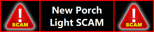 New Porch Light SCAM!